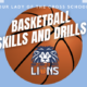 Skills and Drills